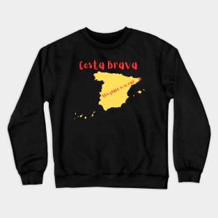 Costa Brava, Spain Crewneck Sweatshirt